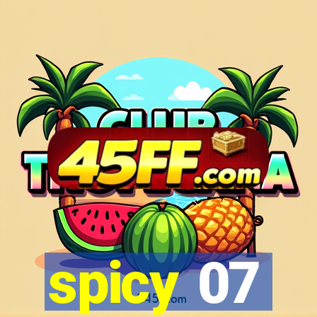 spicy 07